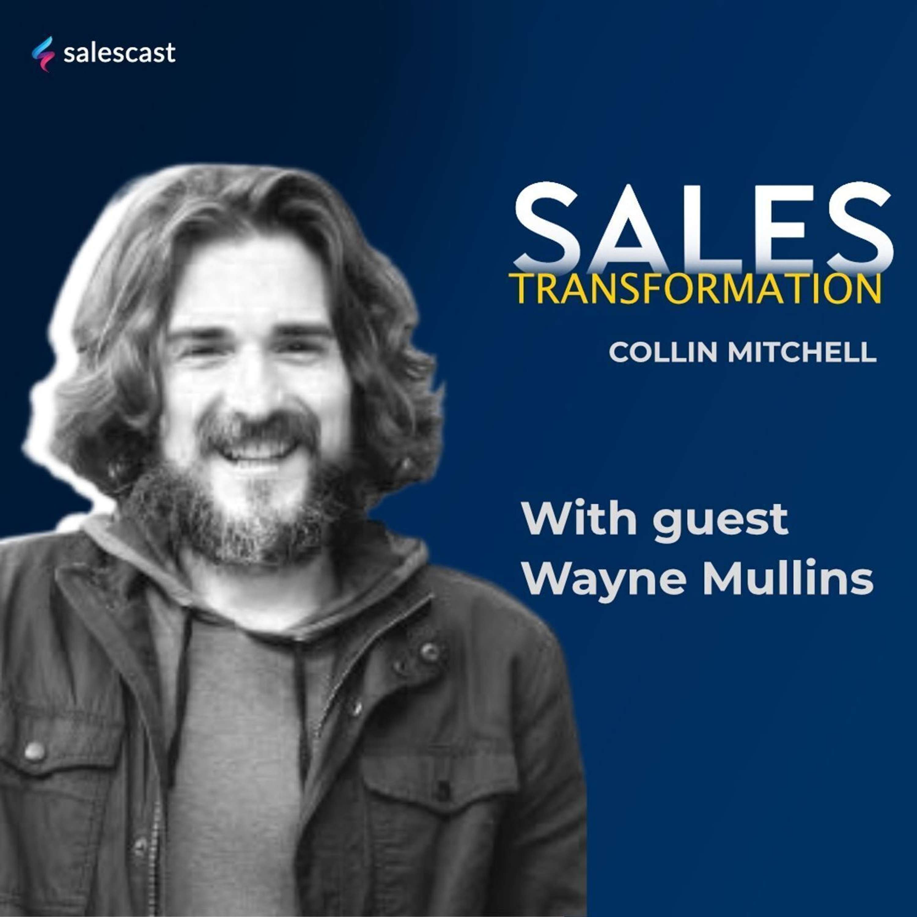 #158 S2 Episode 27 - Listening  Zig Zigler CD's To Turning Customers Into Brand Evangelist with Wayne Mullins
