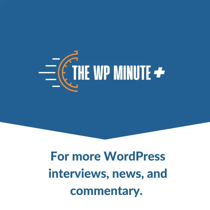 The WP Minute+