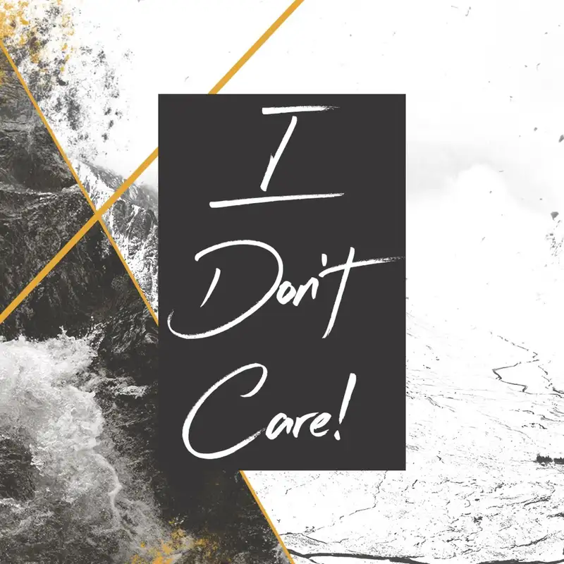 I Don't Care! Pt. 2: Thinking Like a Child || Pastor Trey Johnson 4.19.17