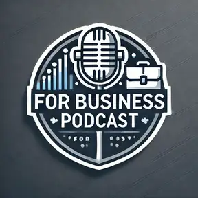 For Business Podcast