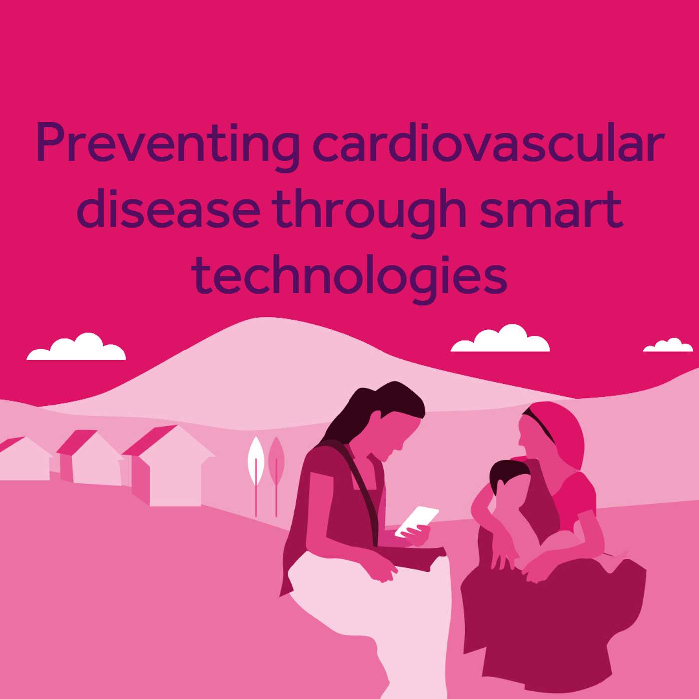 Preventing cardiovascular disease through smart technologies episode artwork