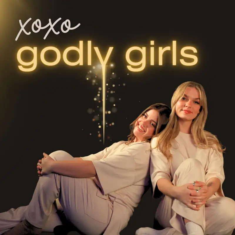 xoxo godly girls