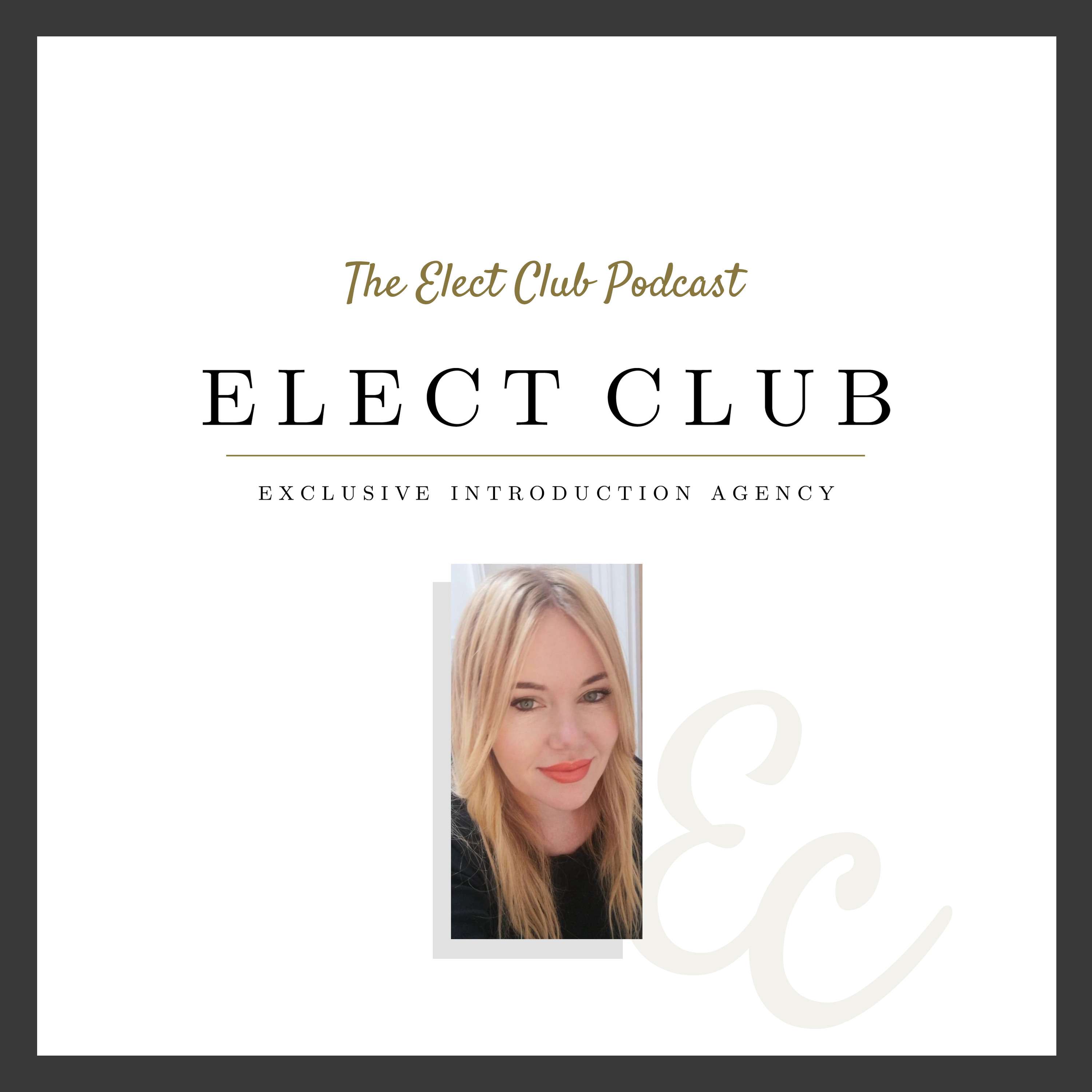 The Elect Club Podcast