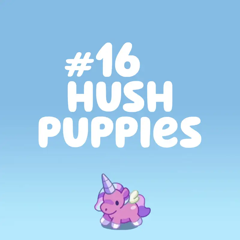 Hush Puppies (The Quiet Game)