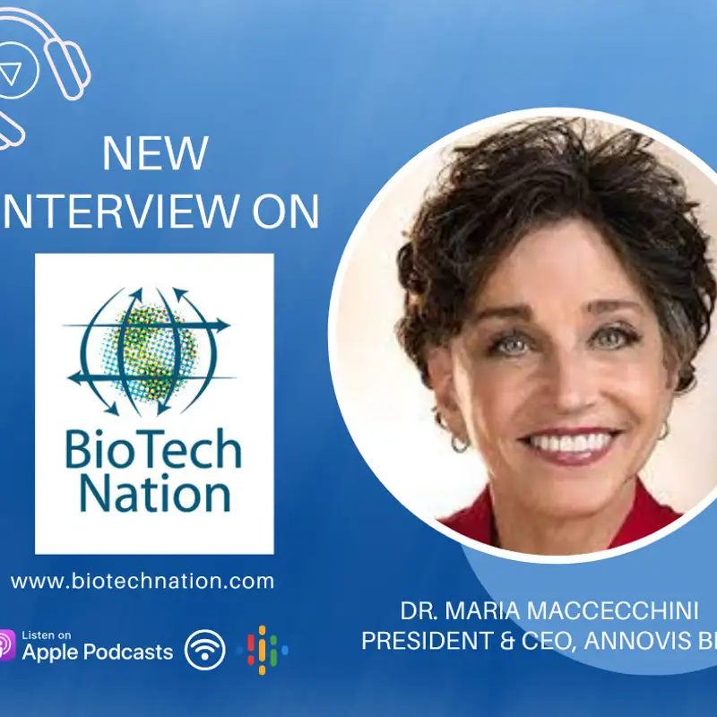 Sticky Proteins??? Alzheimer's, Parkinson's, and ALS...Dr. Maria Maccecchini, President & CEO, Annovis Bio