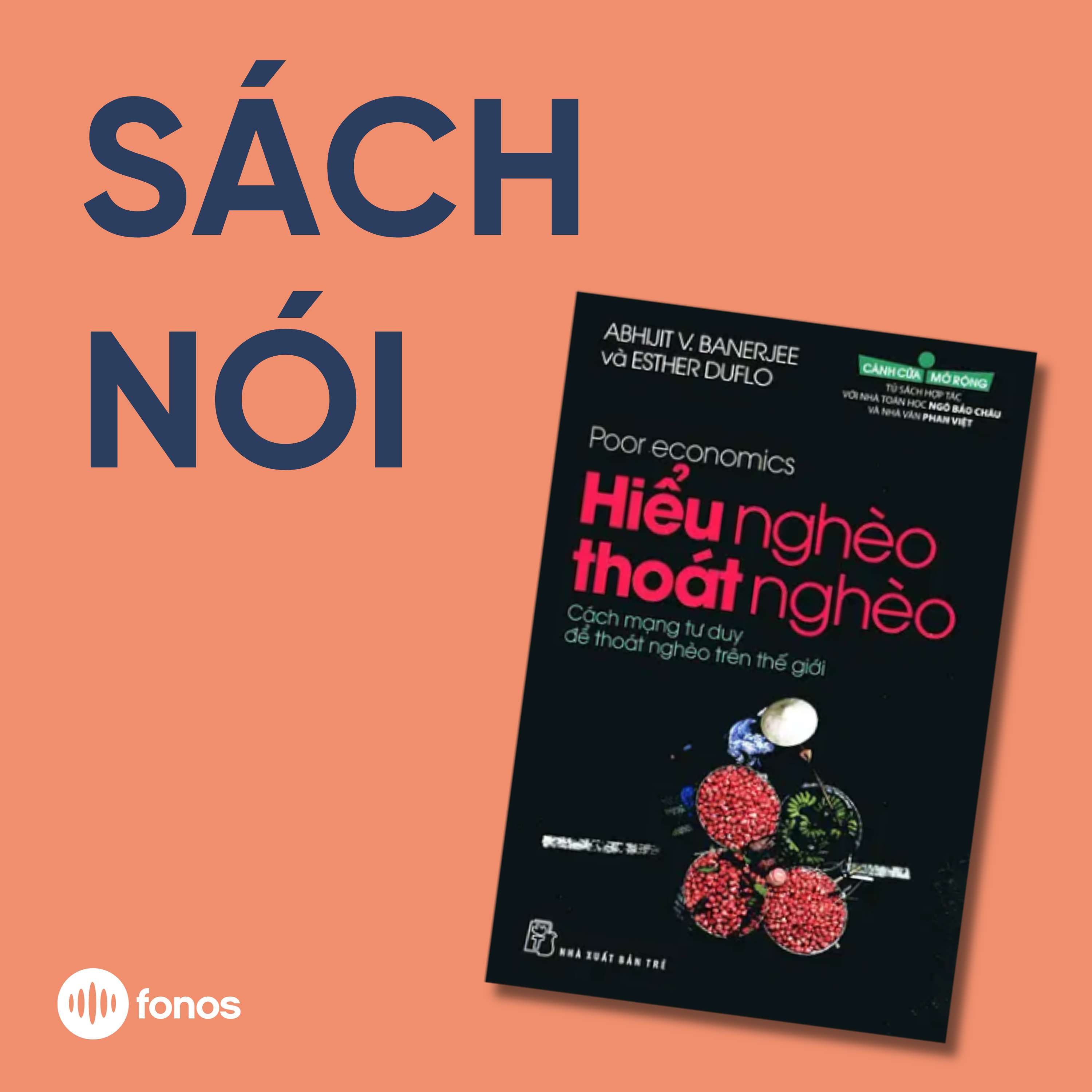 Hiểu Nghèo Thoát Nghèo [Sách Nói]