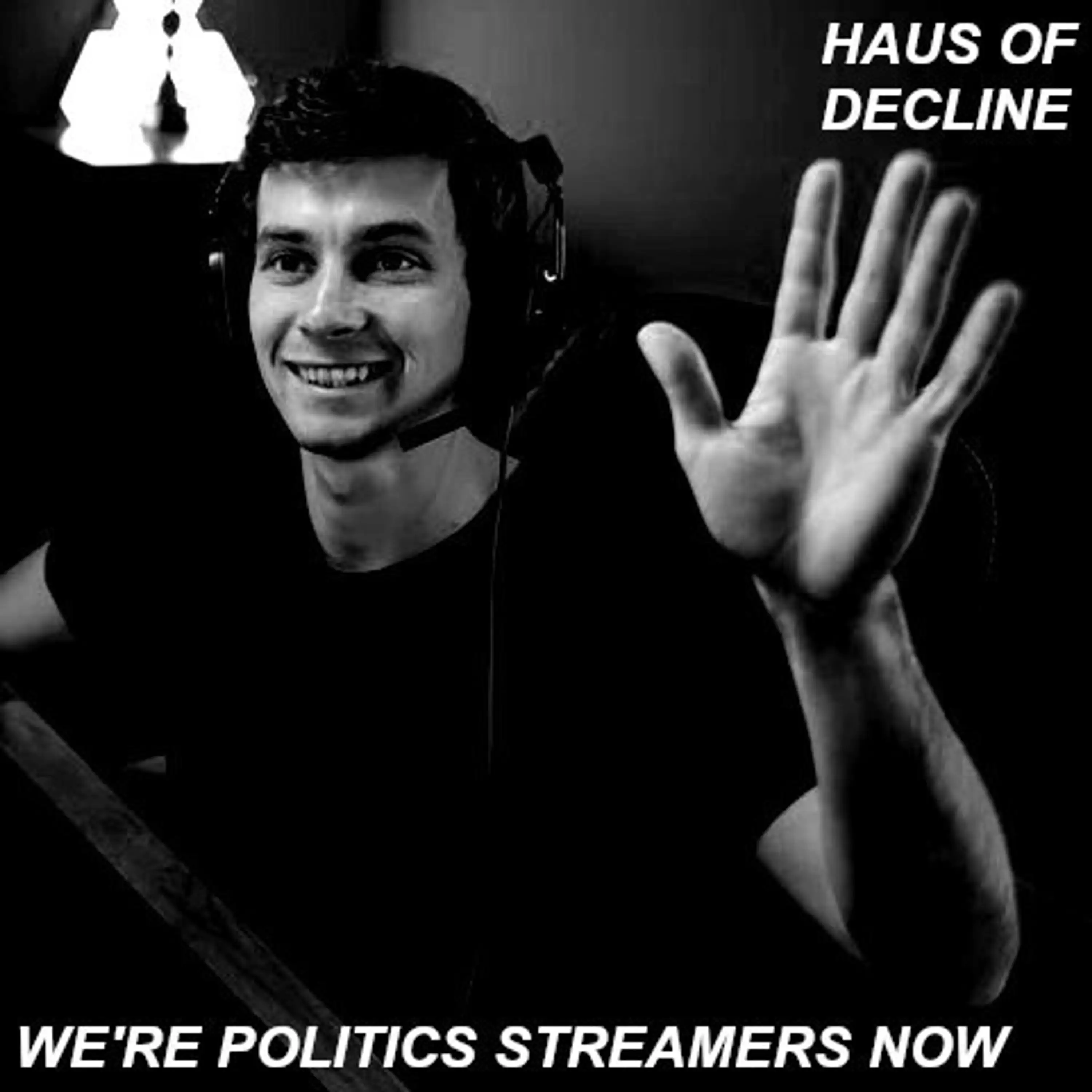 We're Politics Streamers Now