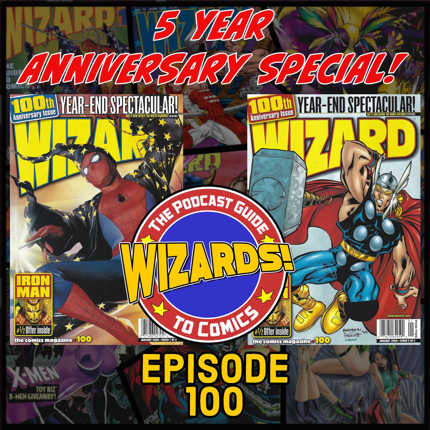 WIZARDS The Podcast Guide To Comics