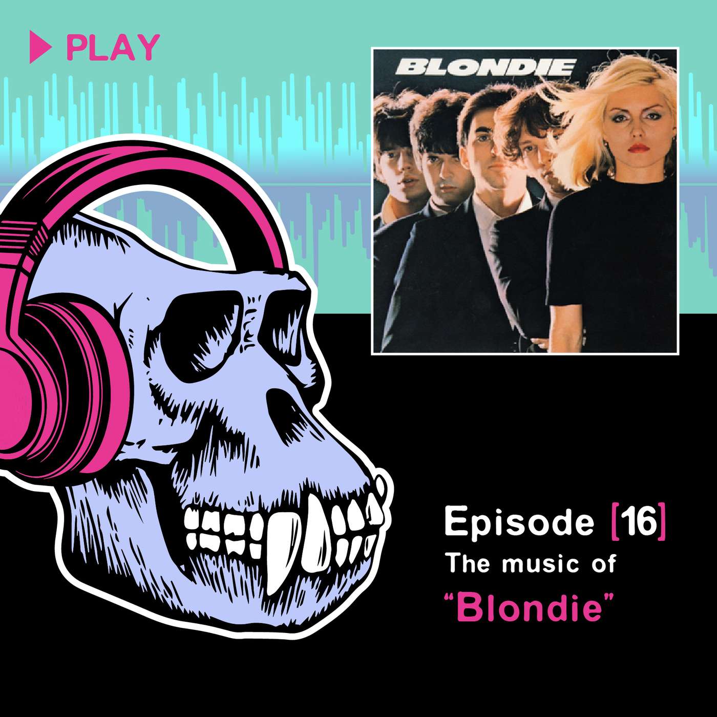 Episode 16: Blondie