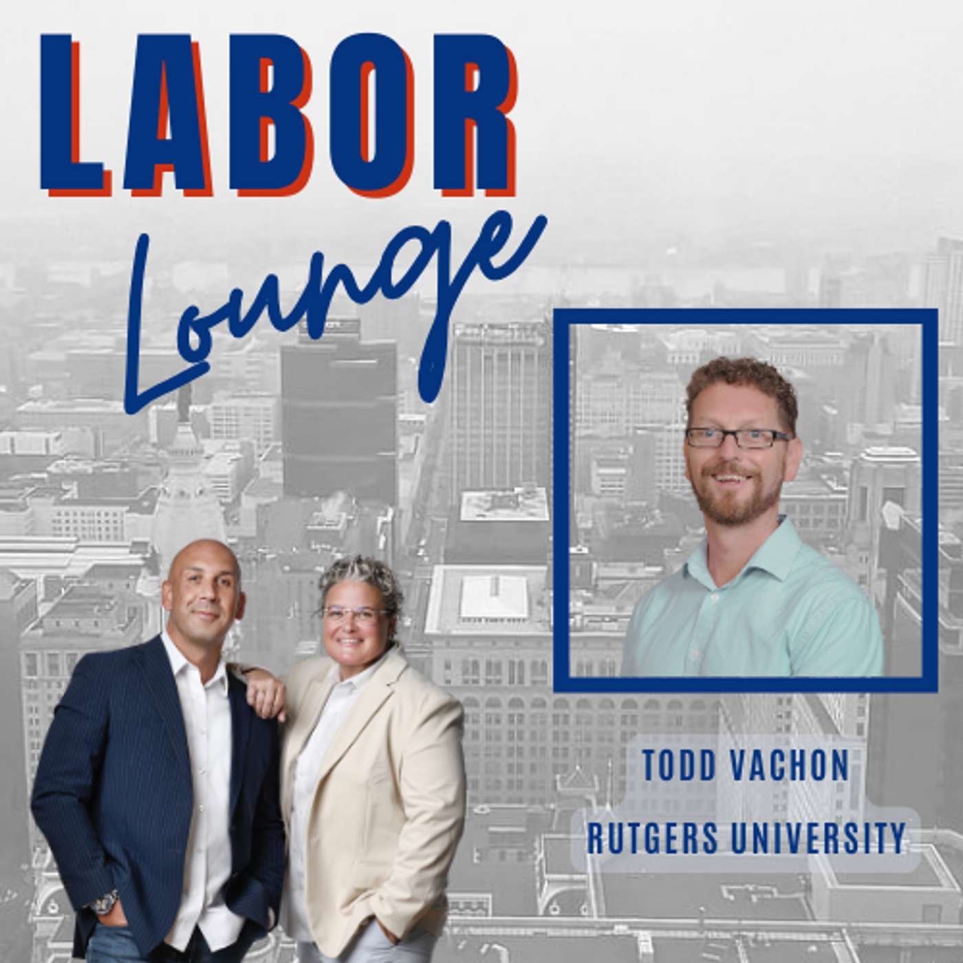 Labor Lounge Podcast