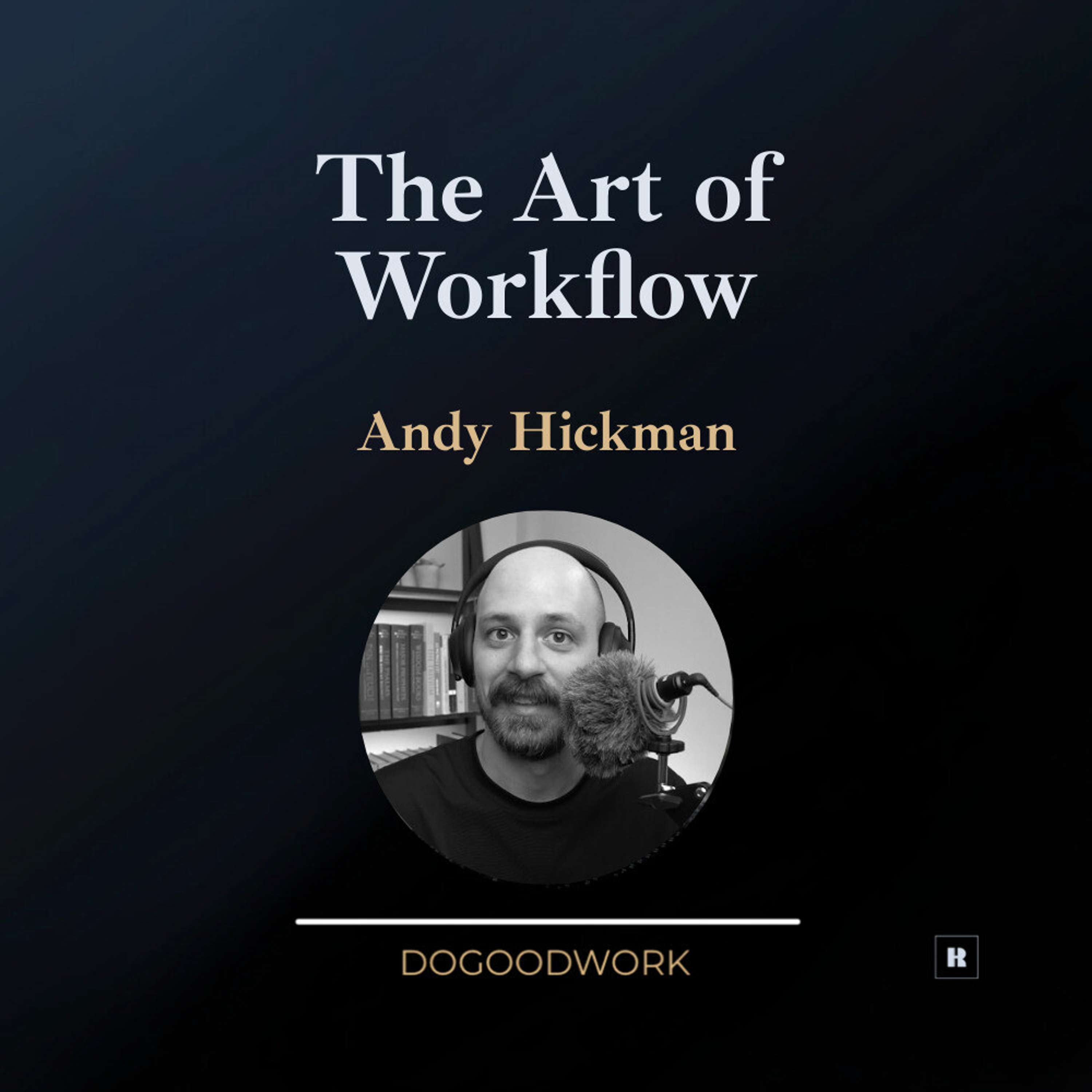 Do Good Work