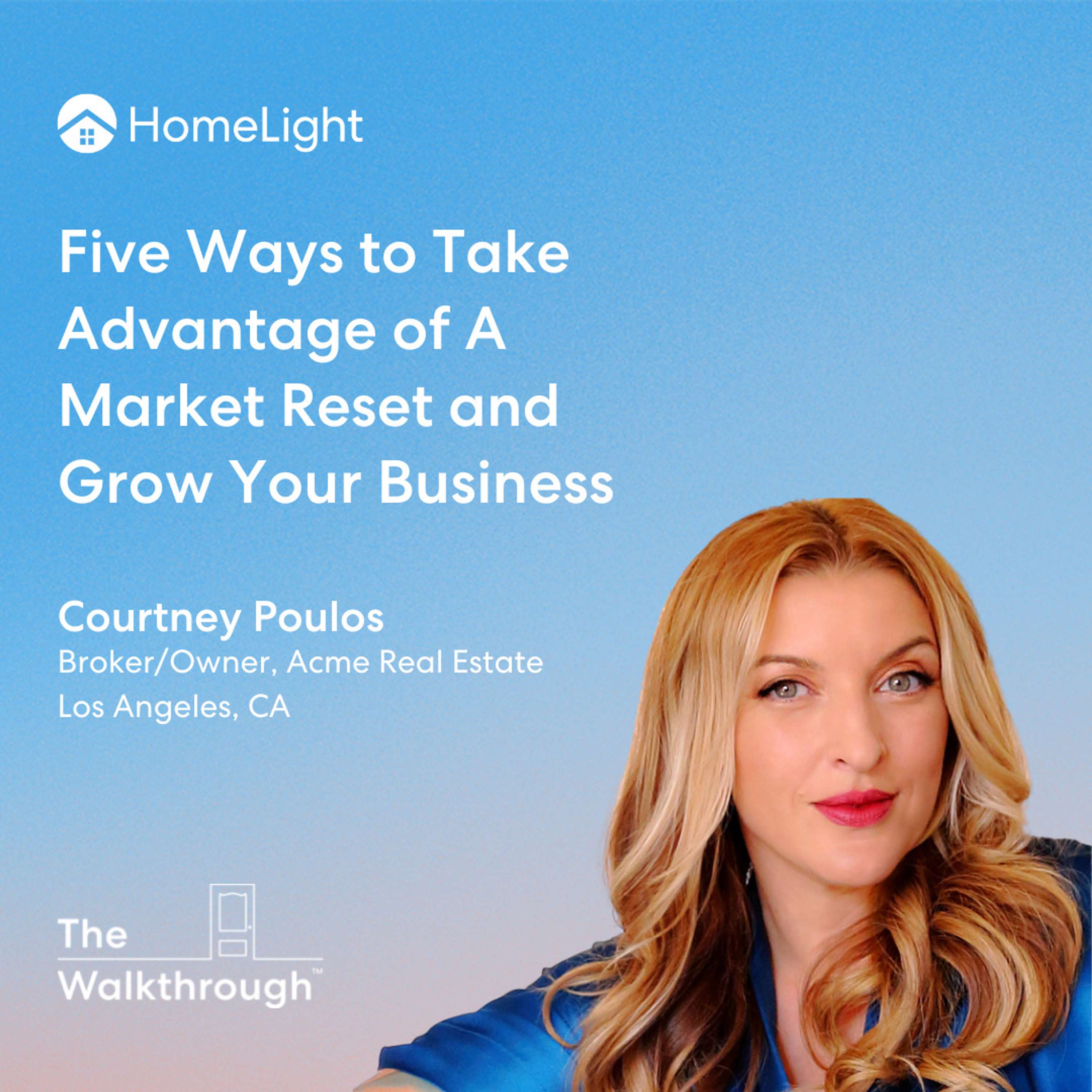 The Walkthrough™ | HomeLight\'s Real Estate Podcast