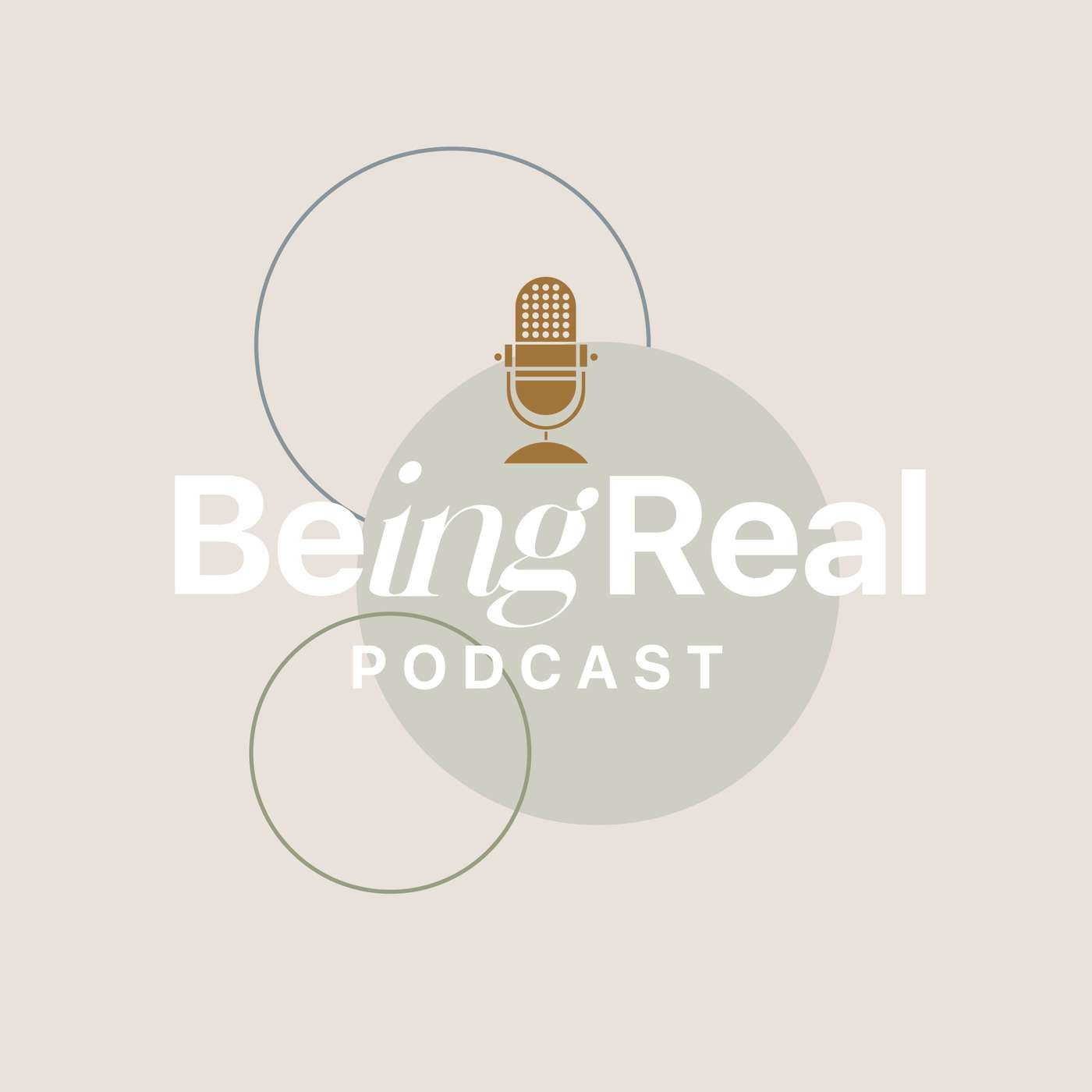 Being Real Podcast