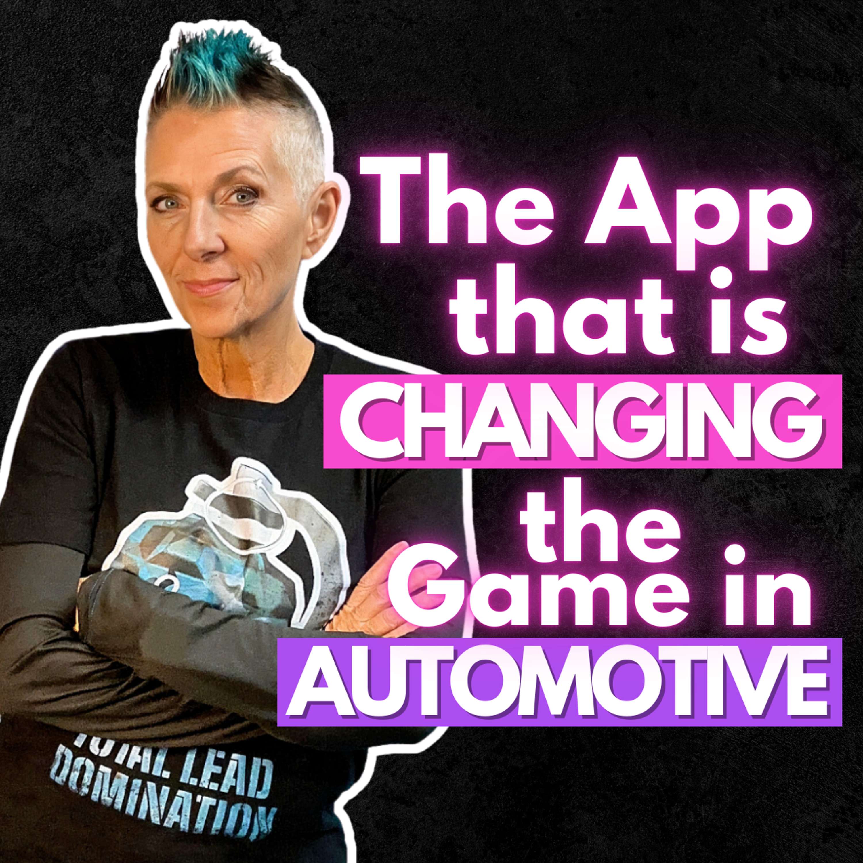 The App That Is Changing The Game In Automotive