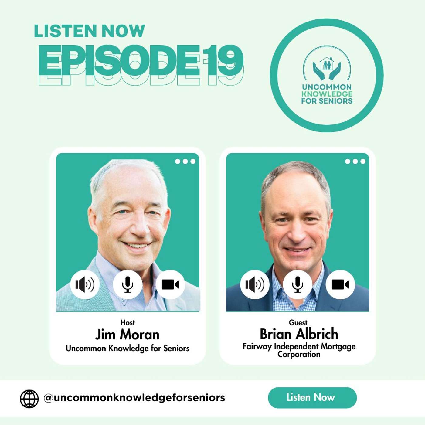 Episode Nineteen: “Retire Your Way” with Brian Albrich – Expert Insights on Reverse Mortgages
