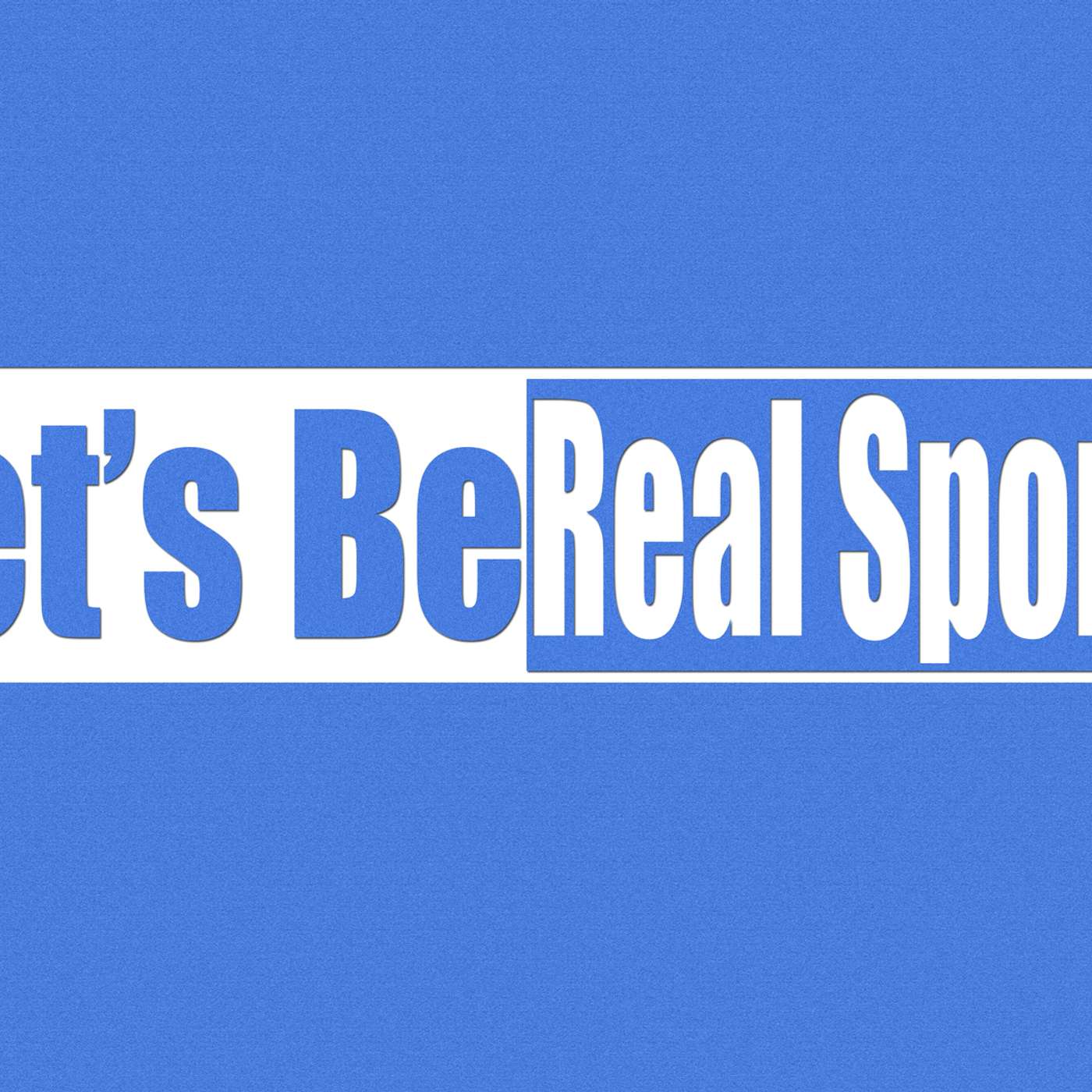 Let's Be Real Sportscast Episode 0: Kobe's last ride and Geno's broken jaw episode artwork