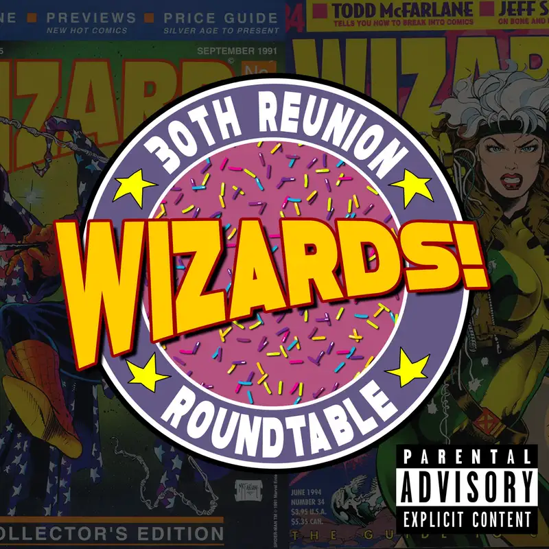 WIZARDS | 30th Reunion Roundtable!