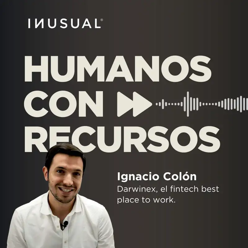 Darwinex, el fintech best place to work con Ignacio Colón