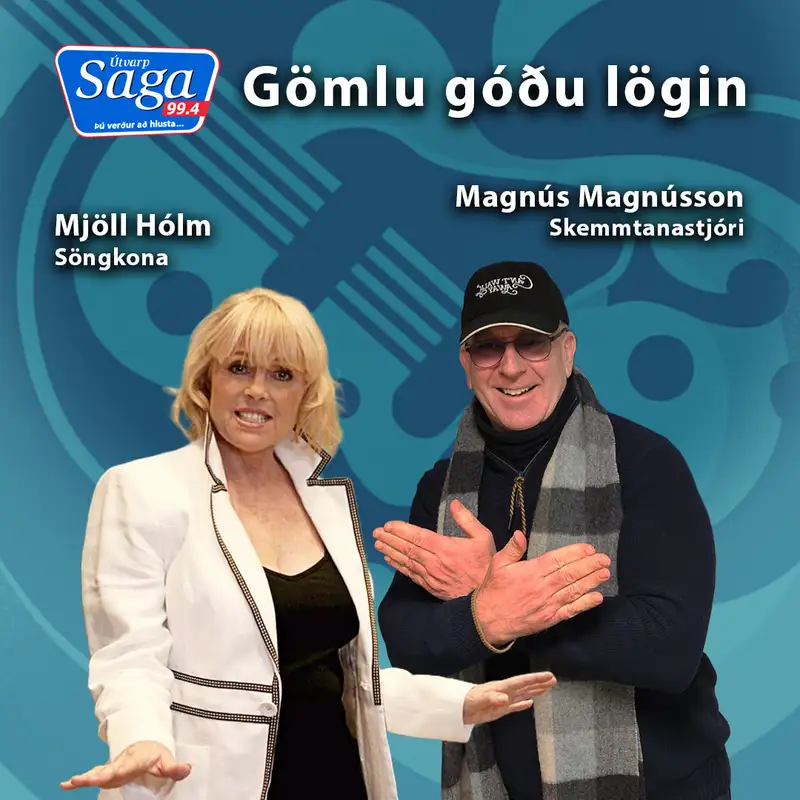 Magnús Magnússon (Maggi Magg) og Mjöll Hólm með gömlu góðu lögin