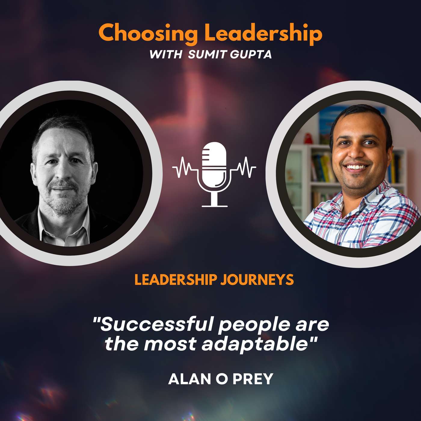 Leadership Journeys [188] - Alan O Prey - 