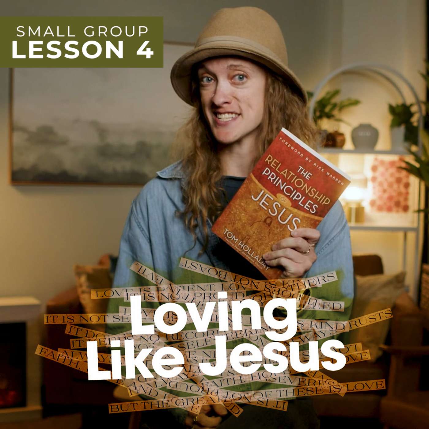 Loving Like Jesus | Small Group Lesson 4: Love Is Patient