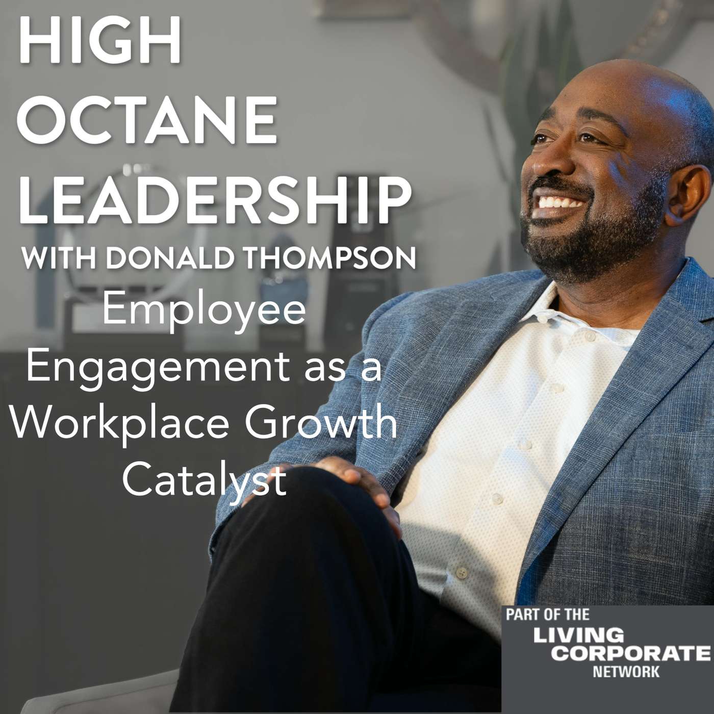 High Octane Leadership