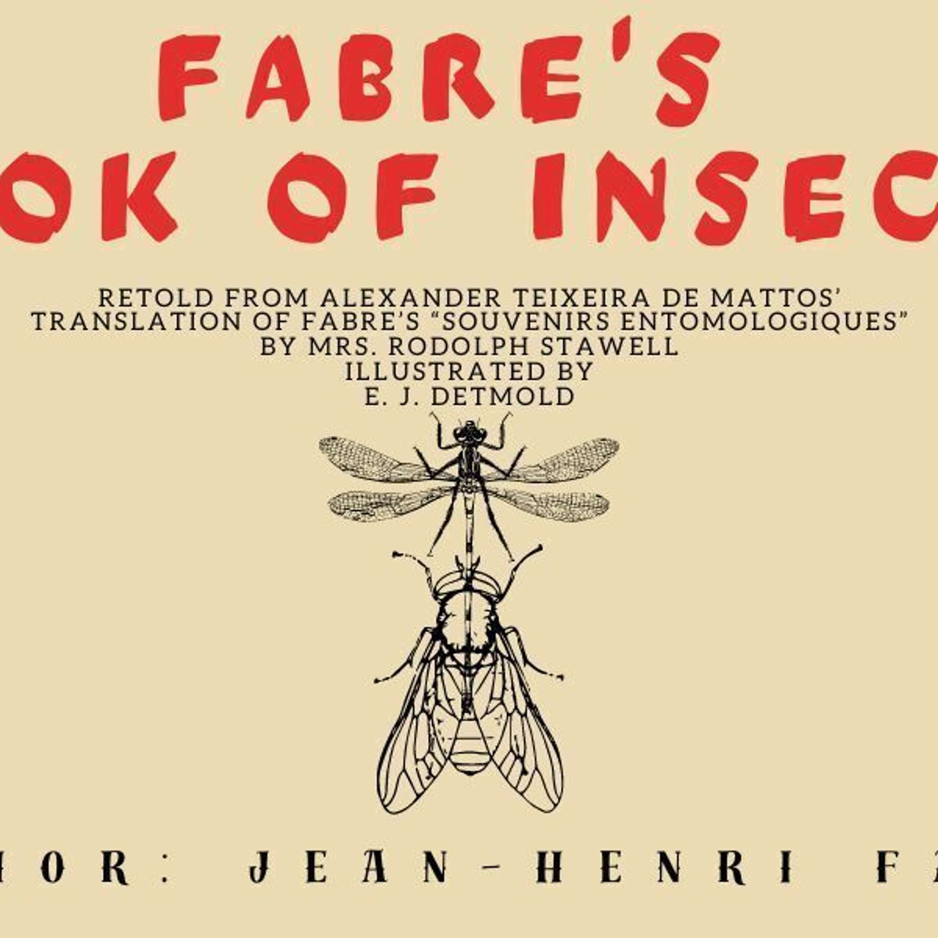 Fabre's Book of Insects by Jean-Henri Fabre - Table of Links