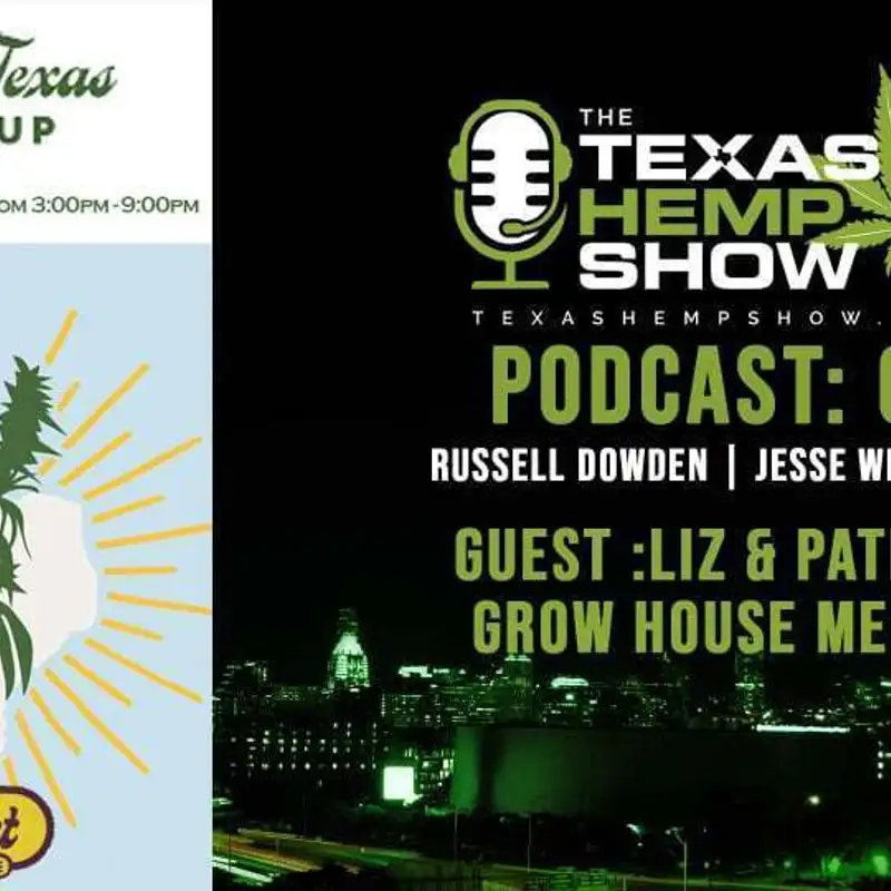 Episode # 64 Growhouse Media / Liz & Patrick 