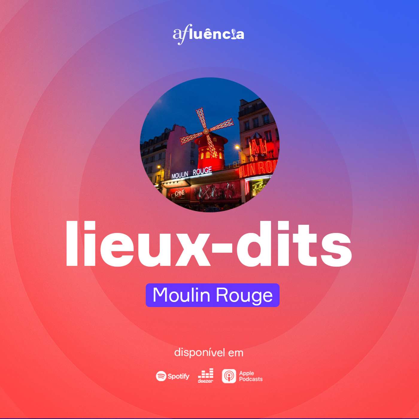 Moulin Rouge (PT) Moulin Rouge (PT)