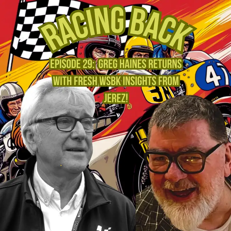 Greg Haines RETURNS with Fresh WSBK Insights from Jerez!