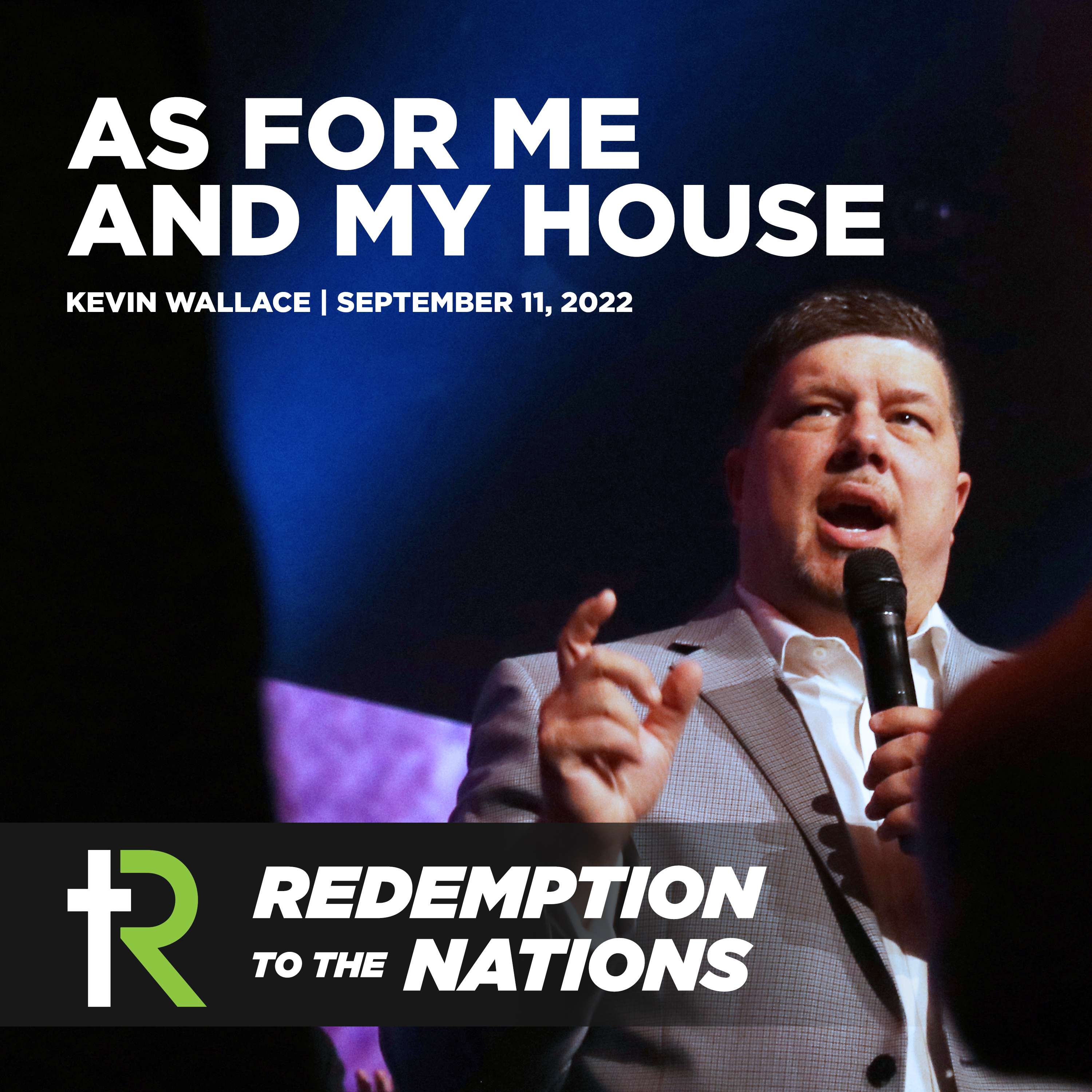 As for Me and My House | Kevin Wallace | Weekend Service