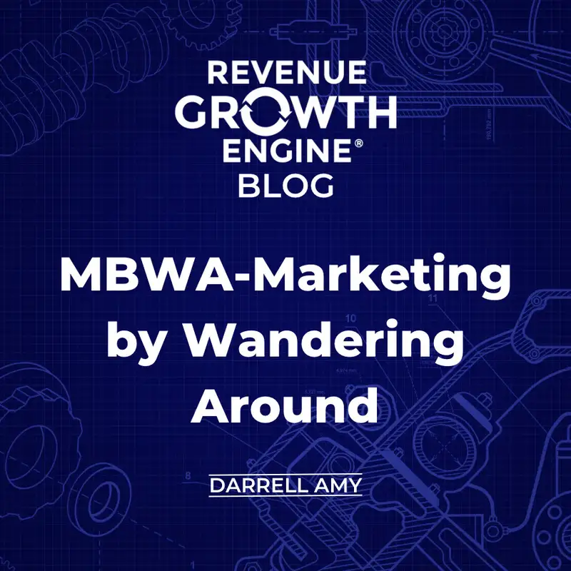 MBWA-Marketing By Wandering Around