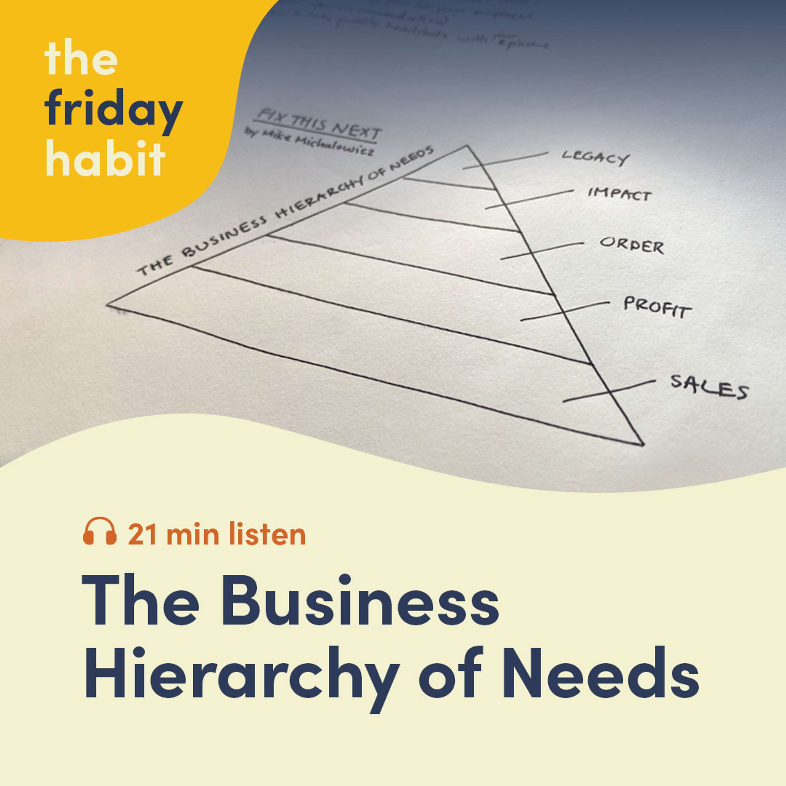 The Friday Habit