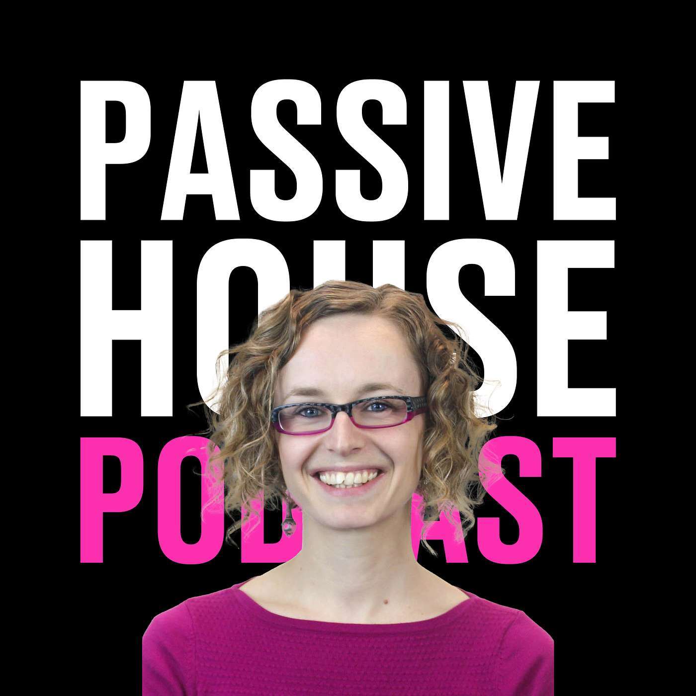 Passive House Podcast