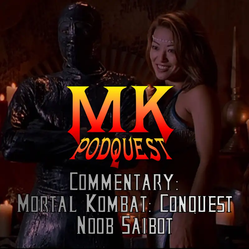 Commentary: Mortal Kombat Conquest - Noob Saibot