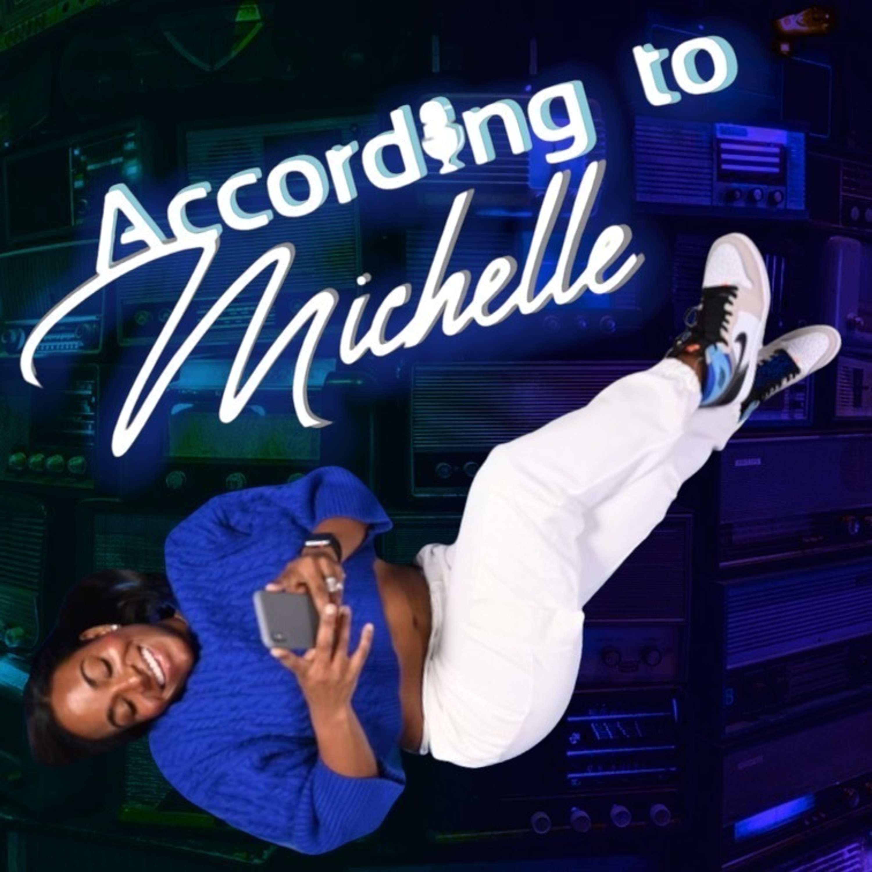 According To Michelle Radio with Michelle Taylor Willis
