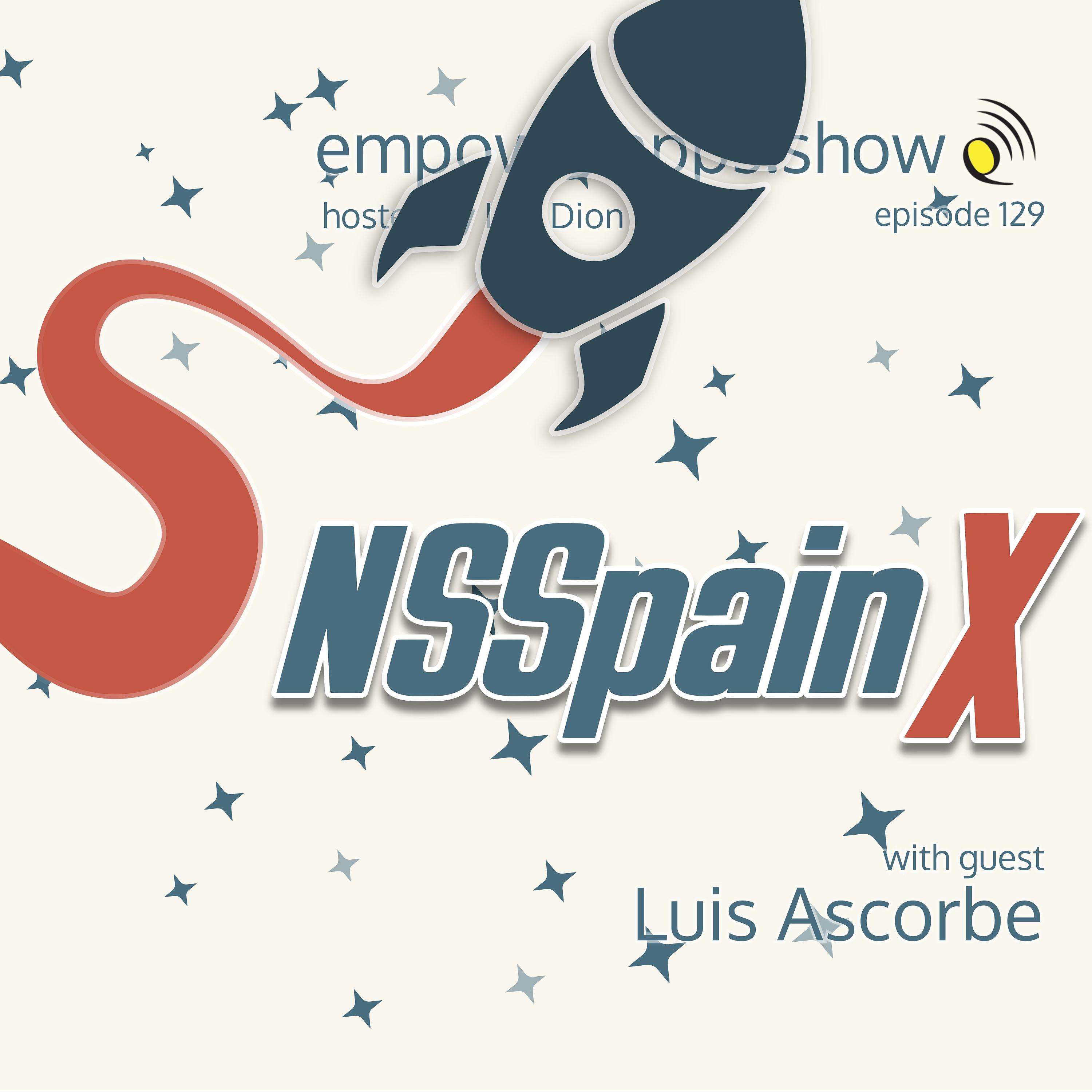 NSSpain X with Luis Ascorbe - podcast episode cover