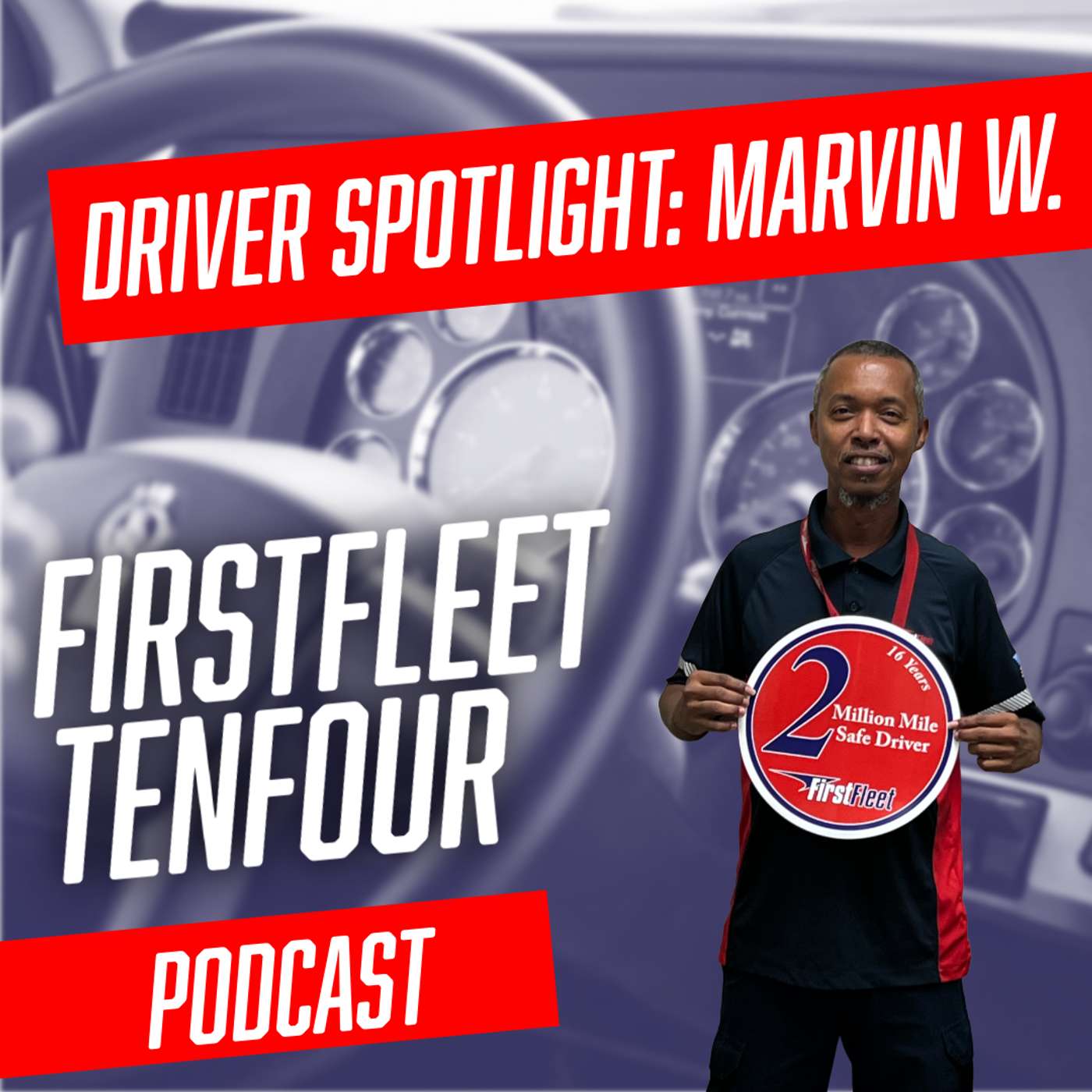 Driver Spotlight - Marvin W.
