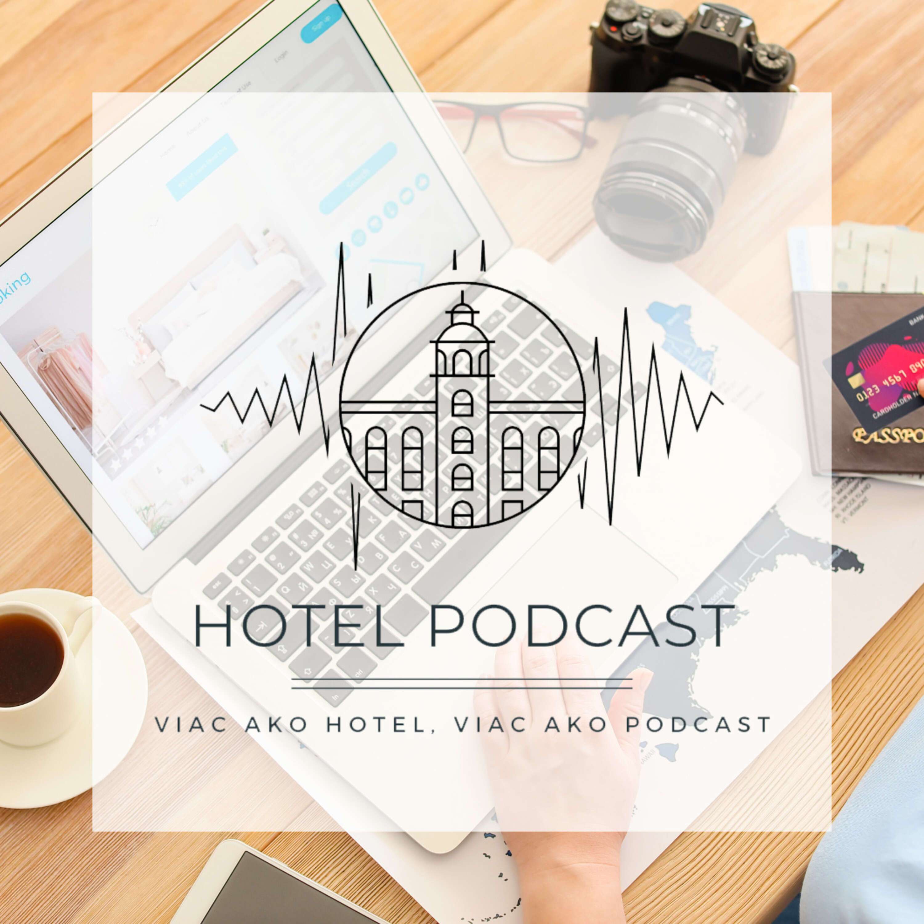 HOTEL podcast