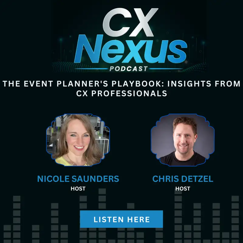 The Event Planner's Playbook: Insights from CX Professionals