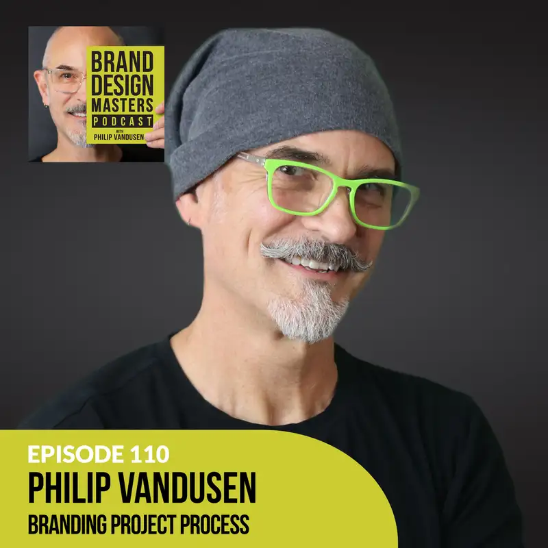 Branding Project Process - Philip VanDusen 