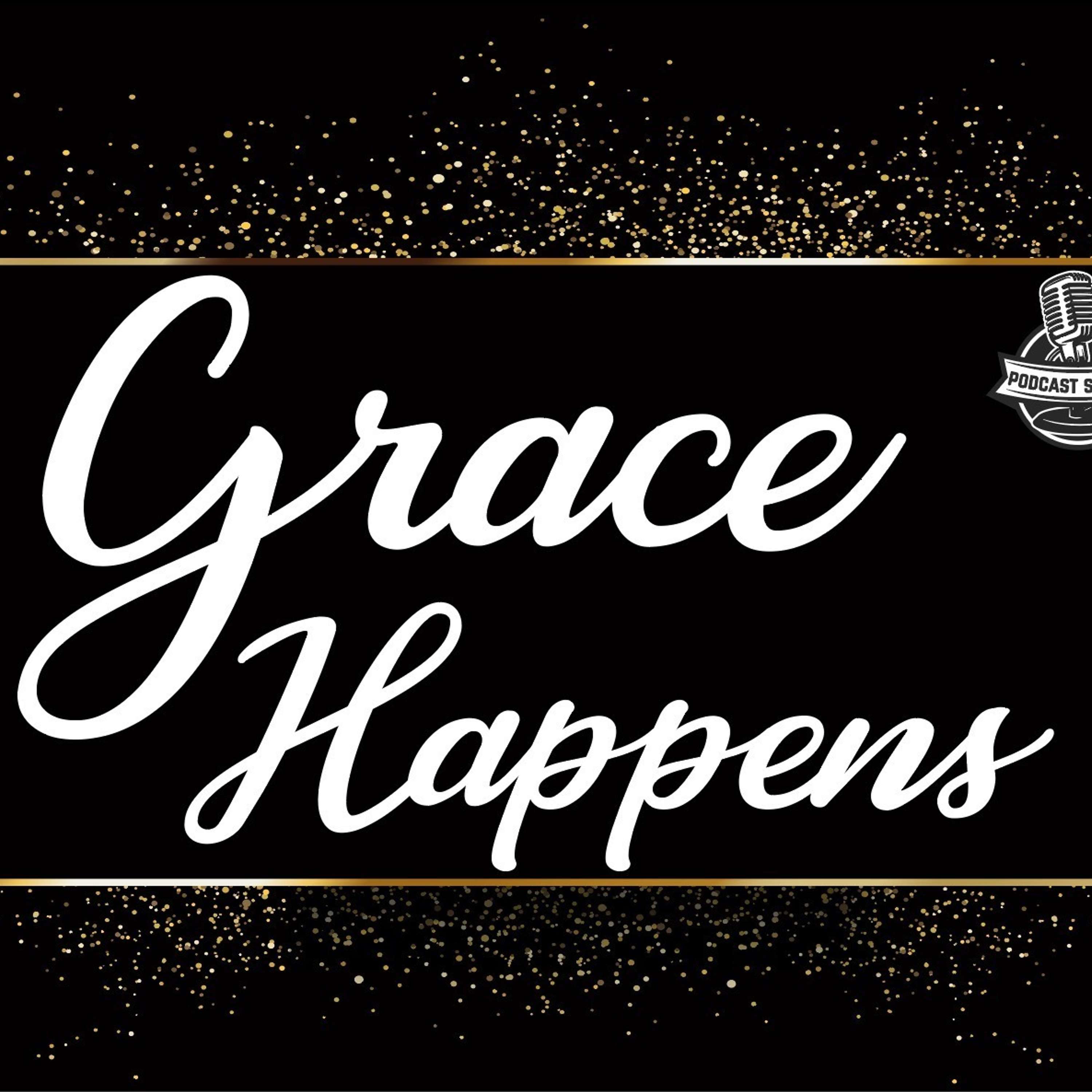 Grace Happens