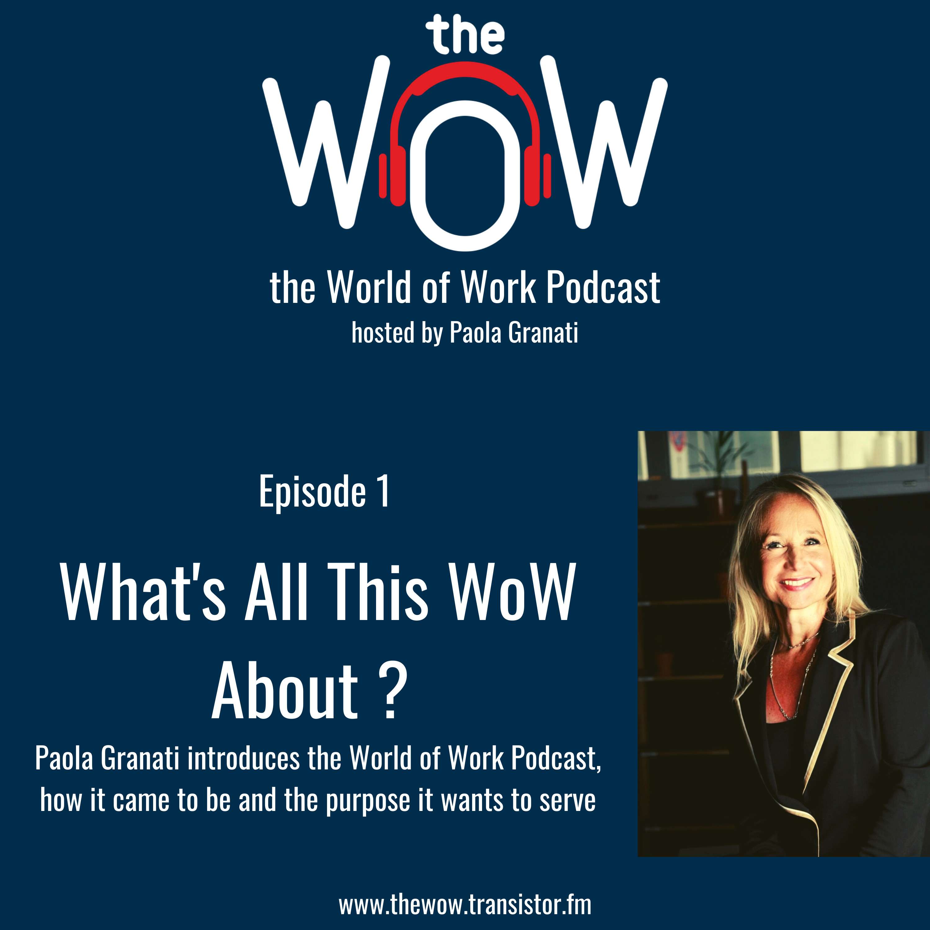 the WoW - the World of Work!