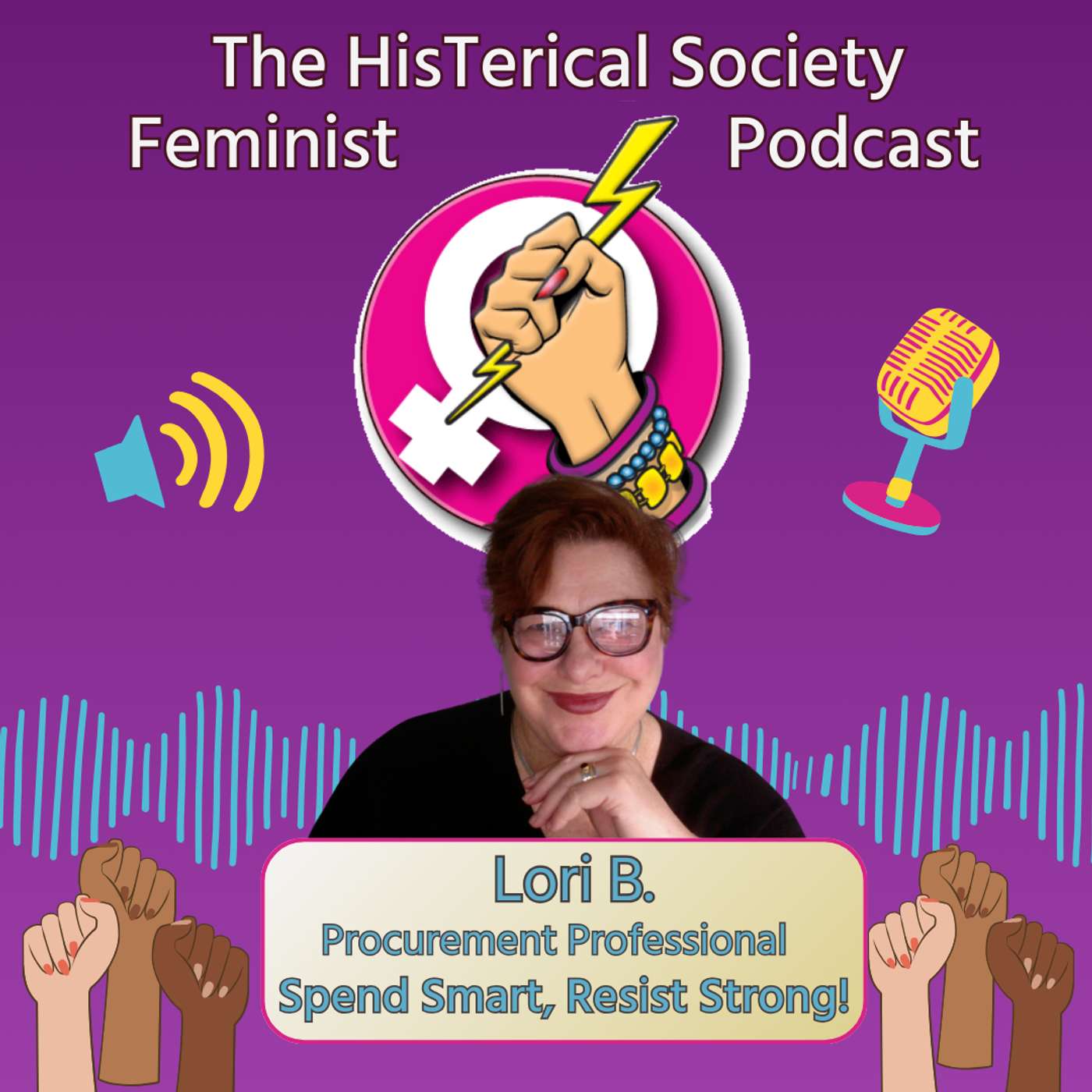 Spend Smart, Resist Strong in 2025 with Lori B. episode artwork