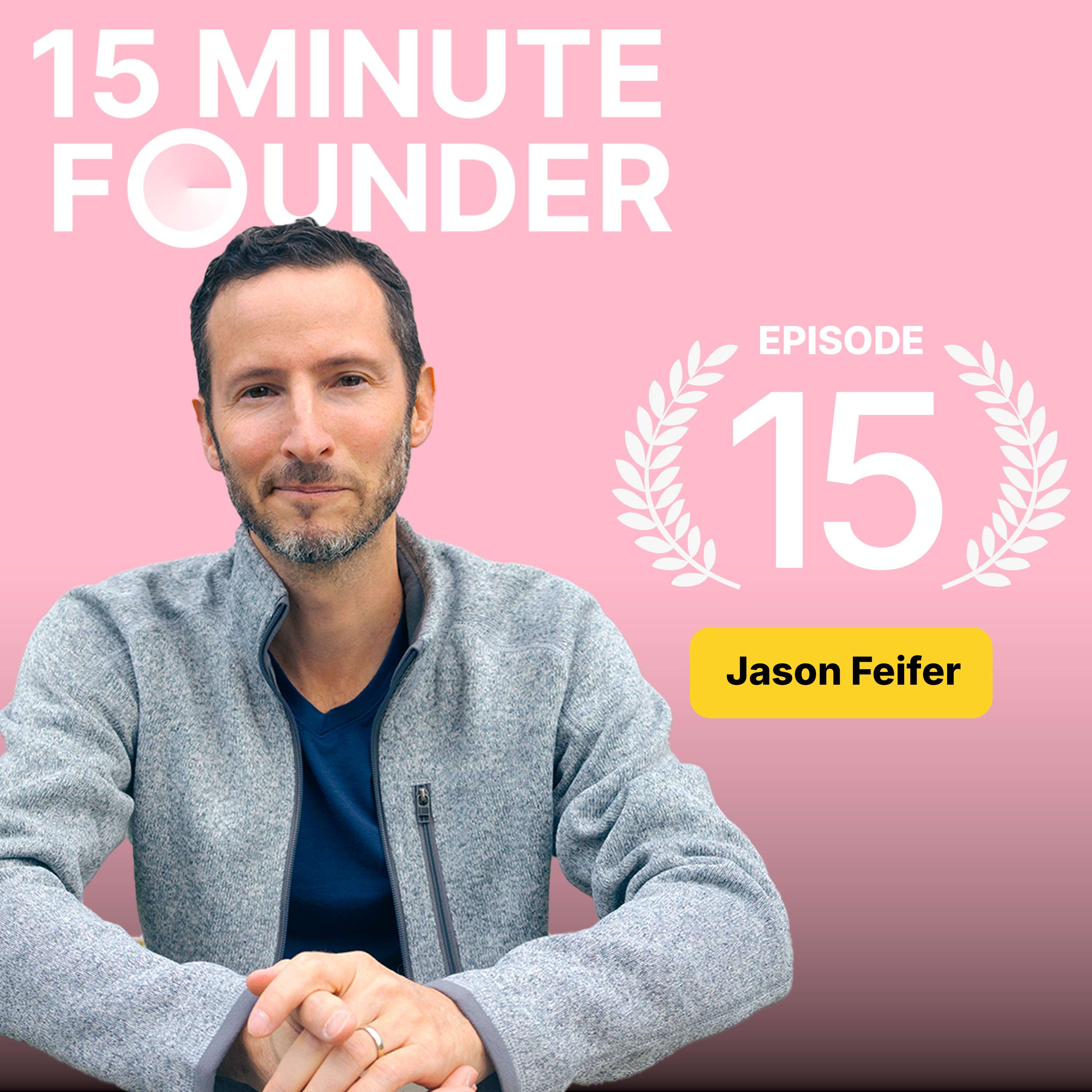 15 Minute Founder