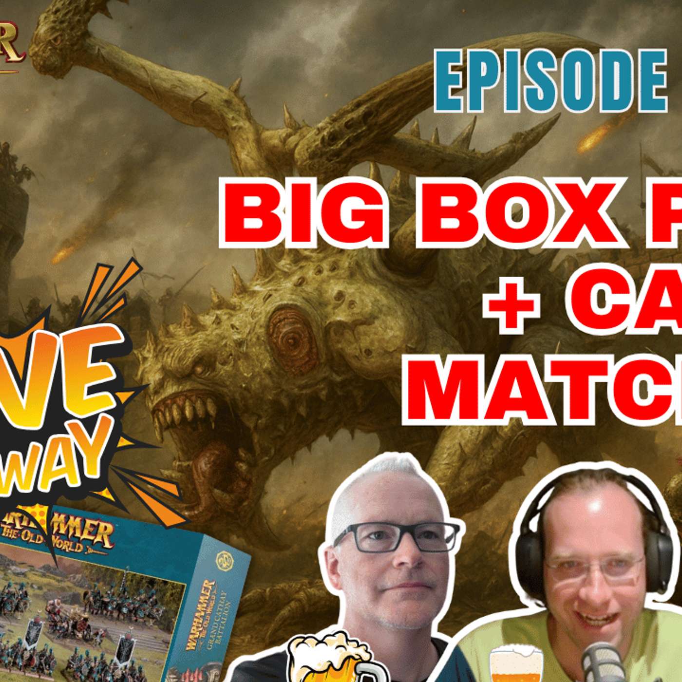 E105 - Big Box Giveaway LIVE - Castle Assault Matchups with Kendall