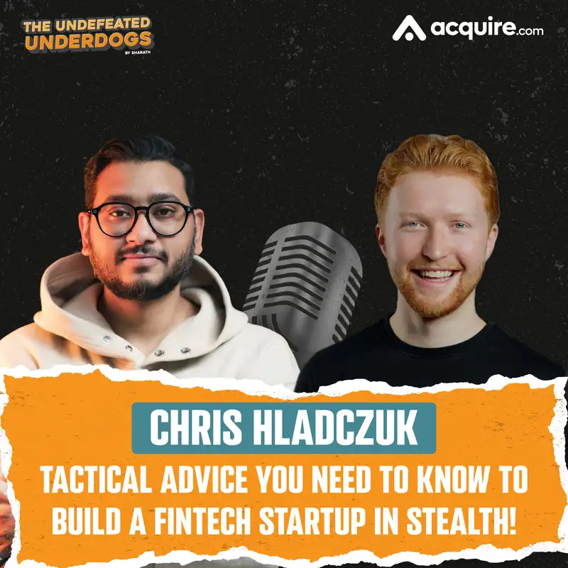 Chris Hladczuk - Tactical advice you need to know to build a fintech startup in stealth!