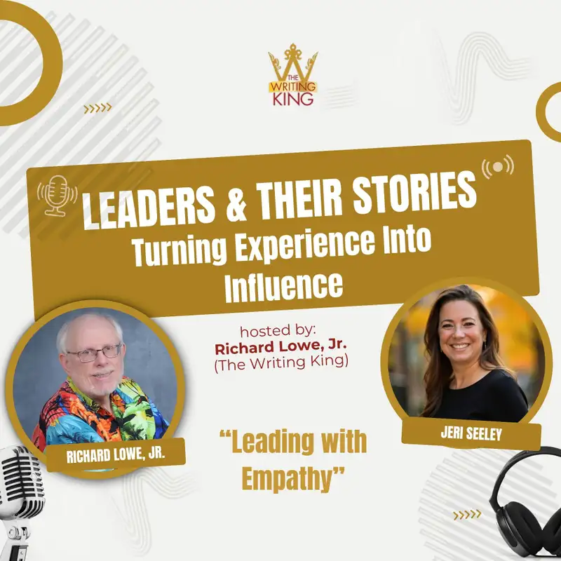 Jeri Seeley: Leading with Empathy