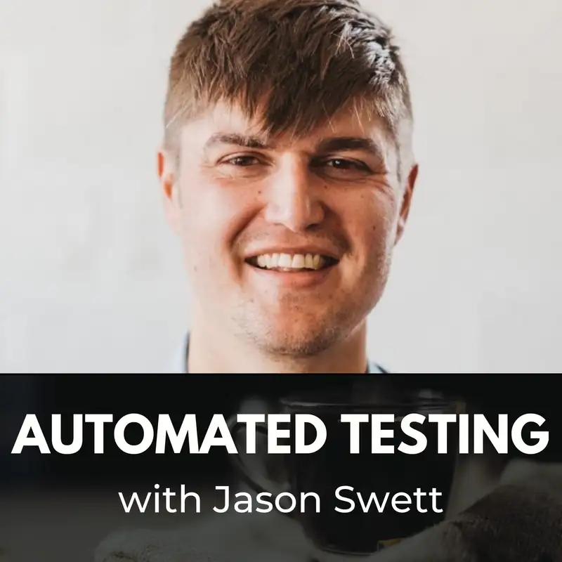 Automated Testing with Jason Swett