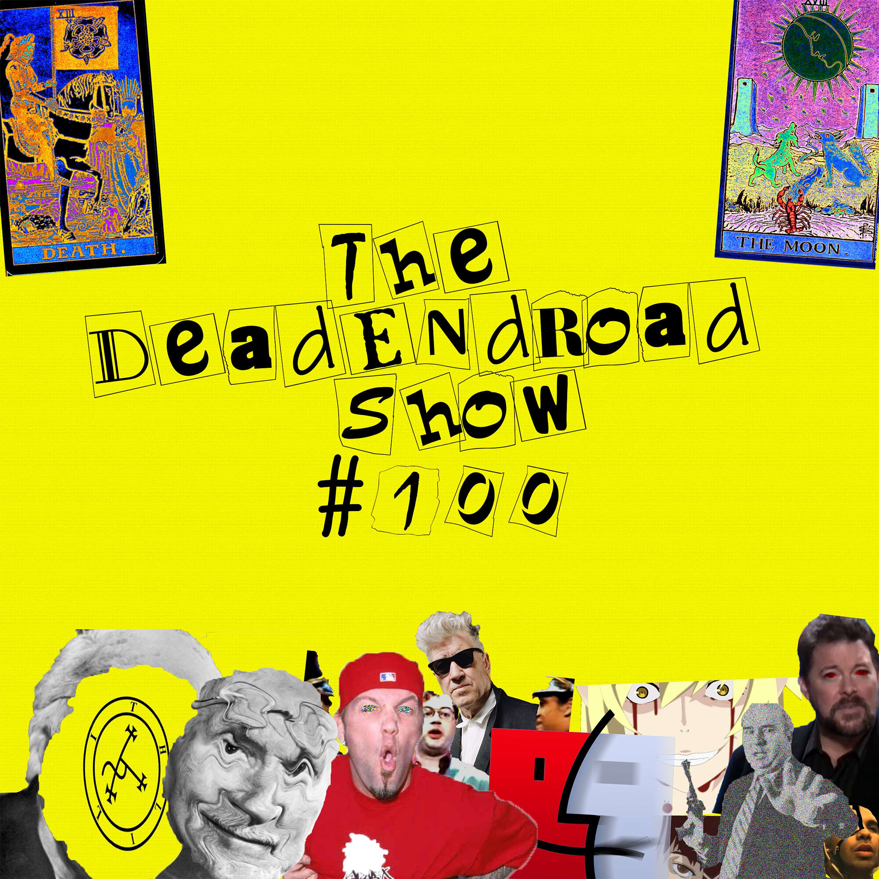 The DeadEndRoad Show